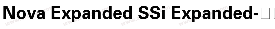 Nova Expanded SSi Expanded字体转换